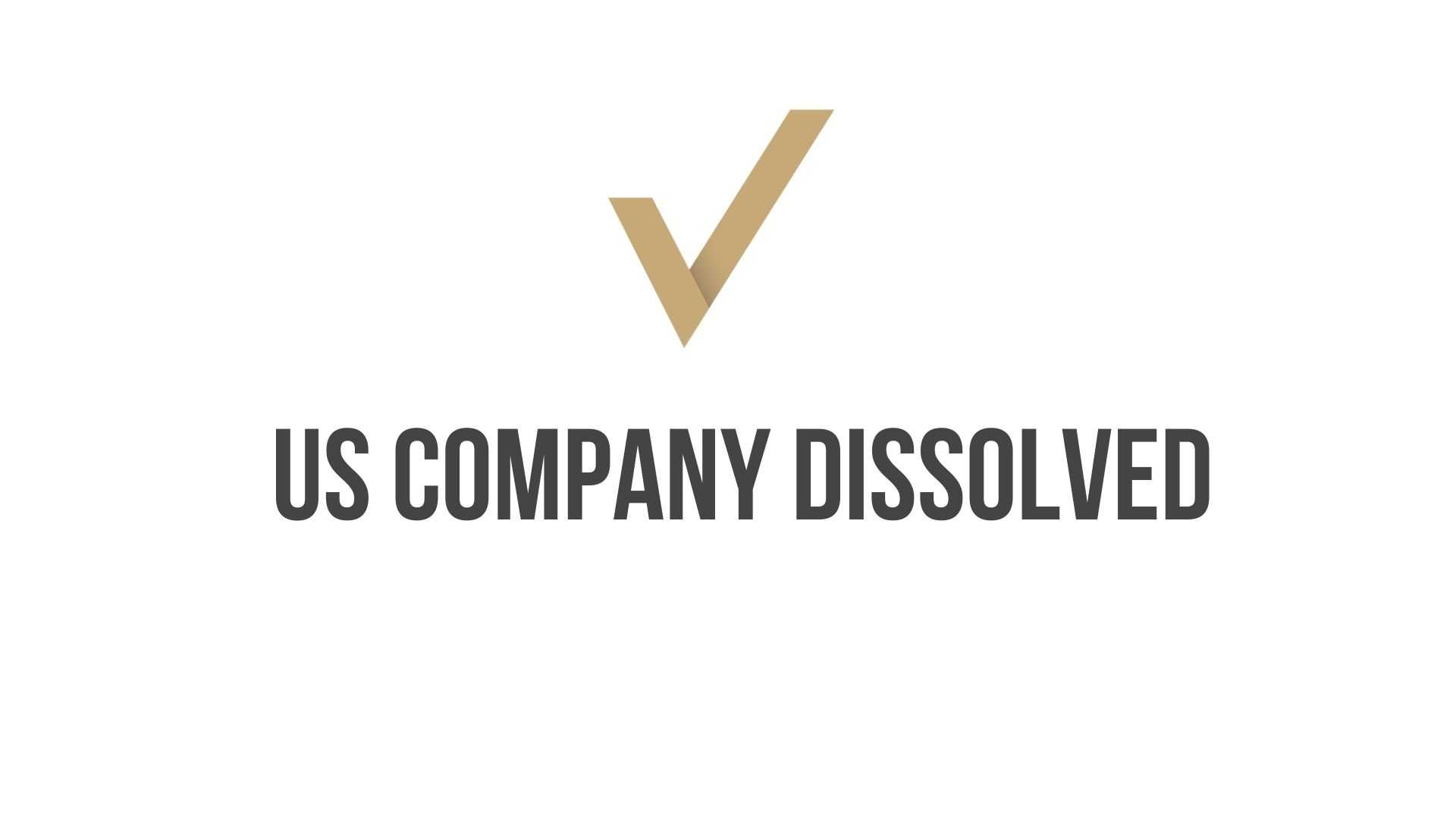 Limited Liability Company Dissolved